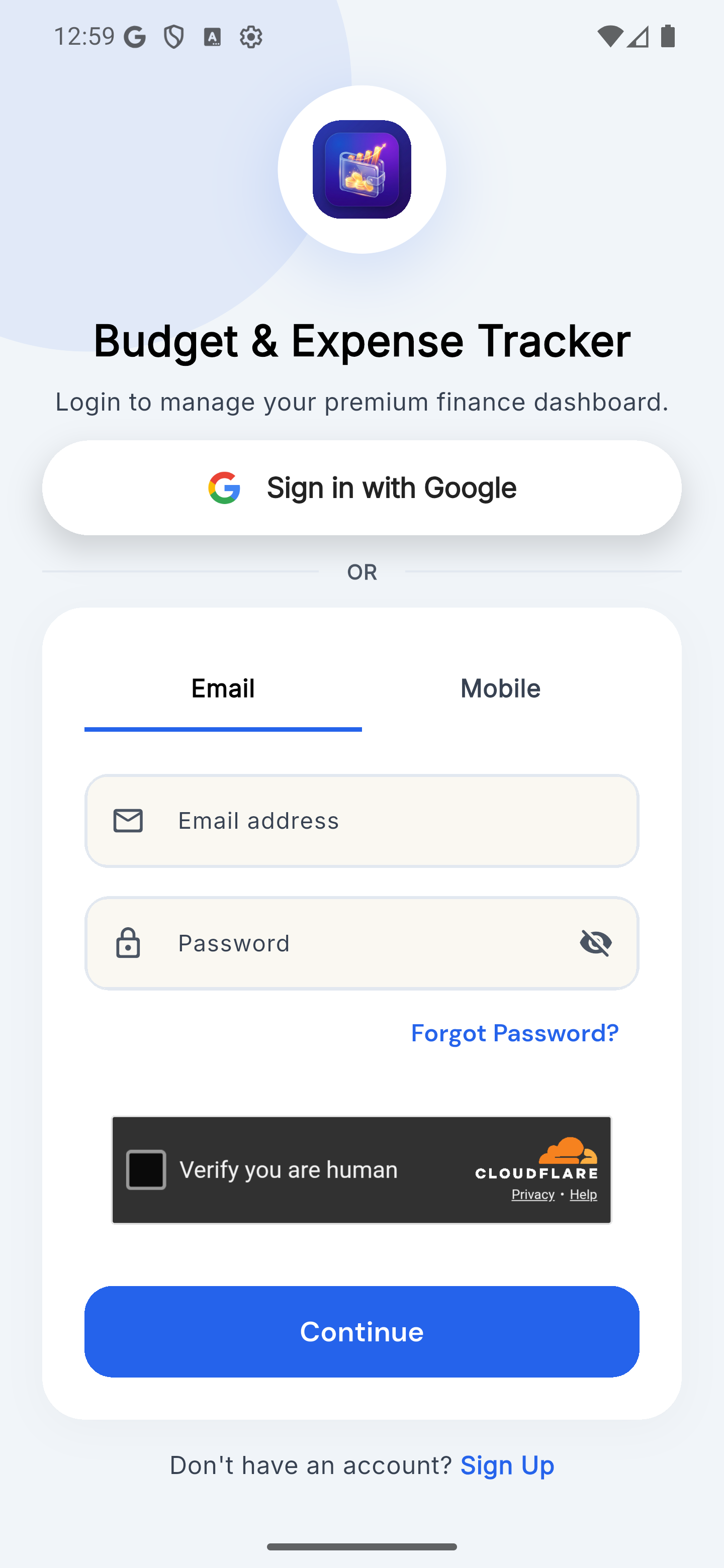 Login screen with the Sign in with Google button, Email and Mobile tabs, email and password fields, a Forgot Password? link, a “Verify you are human” check, the Continue button and a Sign Up link