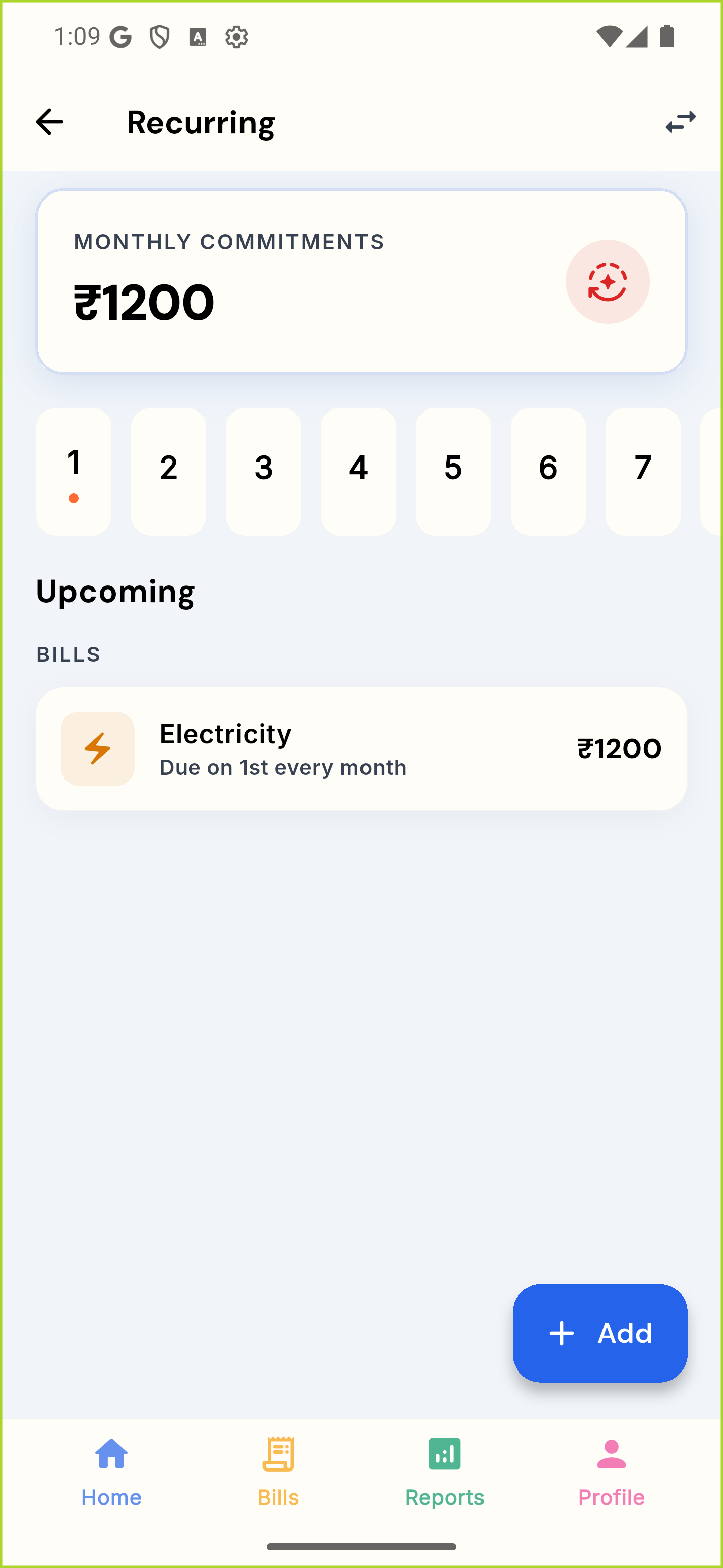Recurring screen with a Monthly Commitments total of ₹1200, the day strip with a dot on day 1, an Electricity bill due on the 1st every month, and the Add button