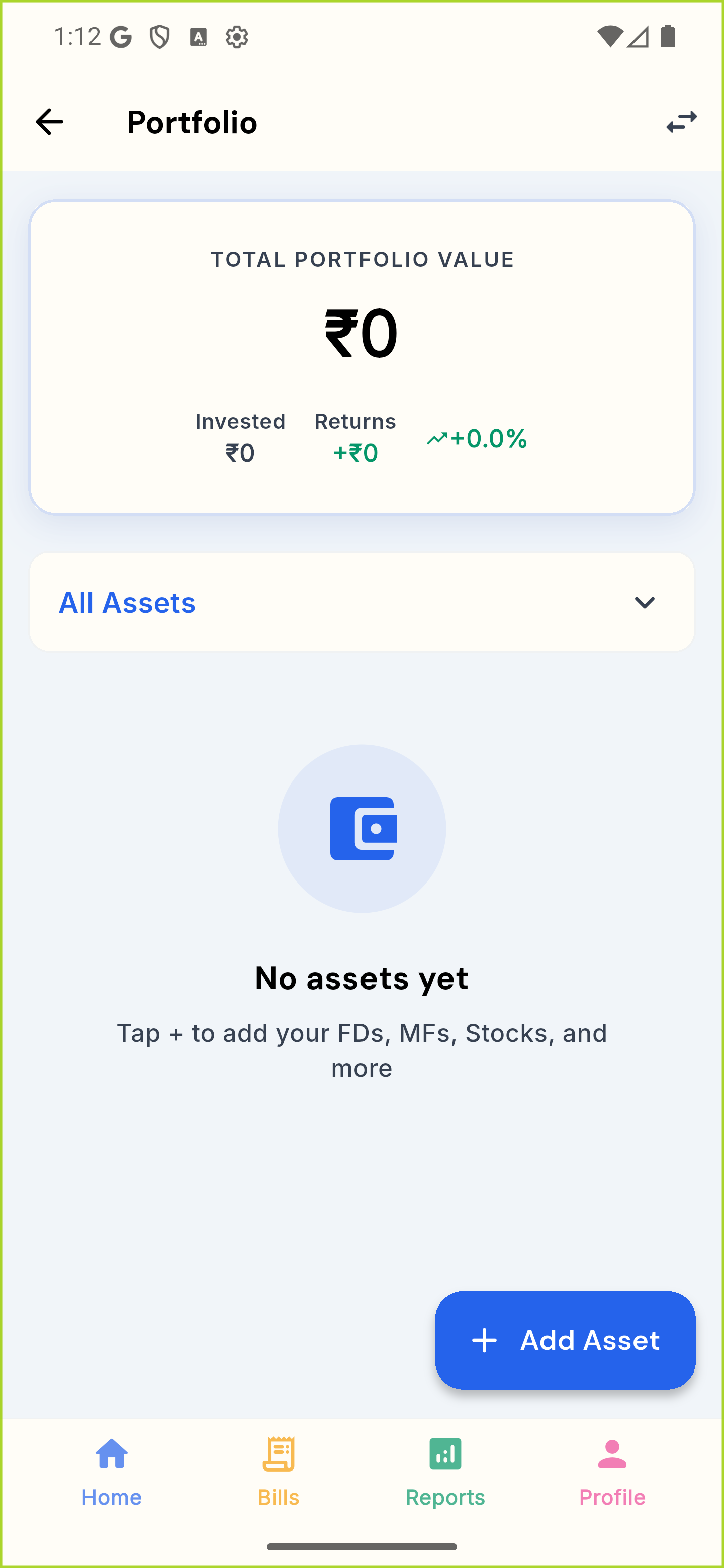 Portfolio before any asset is added: Total Portfolio Value ₹0 with Invested and Returns, the All Assets filter, the “No assets yet” message and the Add Asset button