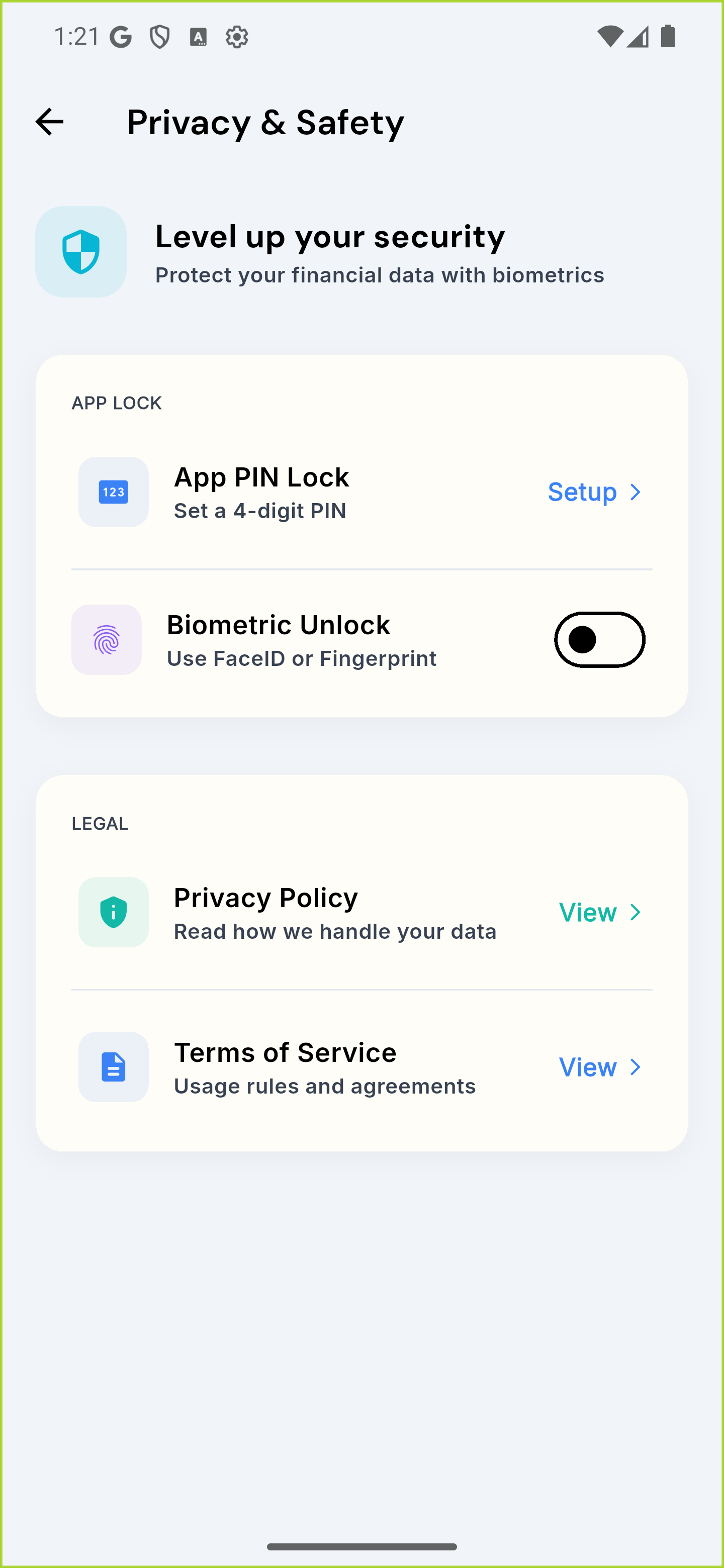 Privacy & Safety with an App Lock section (App PIN Lock with Setup, and a Biometric Unlock switch) and a Legal section (Privacy Policy and Terms of Service)